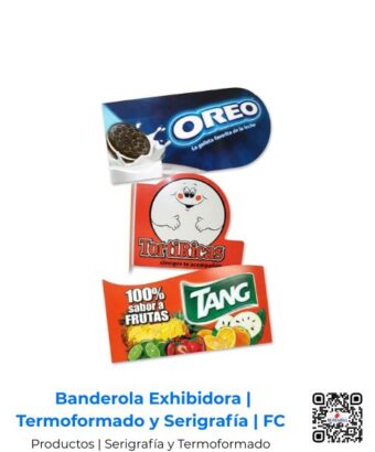Banderola exhibidora para punto de venta en material termoformado con serigrafía full color; rompetráfico publicitario de alta visibilidad fabricado por Romarsa para Costa Rica y Centroamérica.