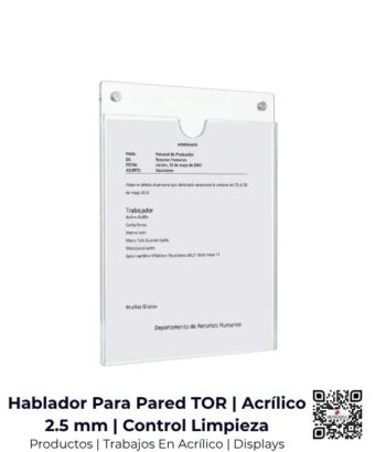 Hablador de pared modelo TOR para hojas de control de limpieza, fabricado en acrílico de 2.5 mm, San José, Costa Rica.