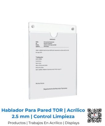 Hablador de pared modelo TOR para hojas de control de limpieza, fabricado en acrílico de 2.5 mm, San José, Costa Rica.