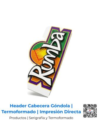 Header de exhibición publicitaria de marca Rumba fabricado en poliestireno calibre 50 con termoformado de precisión e impresión directa; elemento POP estructural de alta resistencia y gran colorido para San José, Costa Rica y Centroamérica.