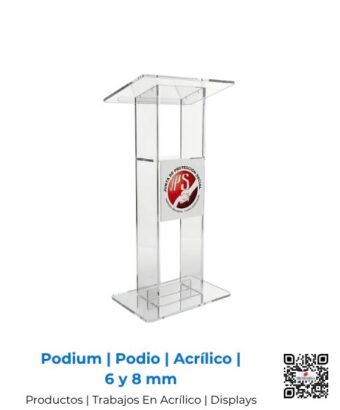 Podium transparente fabricado en acrílico de 6 y 8 mm, San José, Costa Rica.