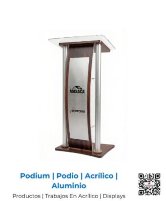 Podium o podio fabricado en acrílico y aluminio con panel frontal lámina impresión, San José, Costa Rica.