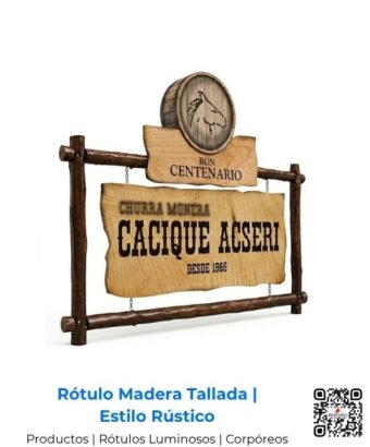 Rótulo premium de madera tallada artesanalmente con un distintivo estilo rústico y acabados de protección exterior, aportando gran calidez y tradición a la marca Cacique Acserí en San José, Costa Rica y Centroamérica.