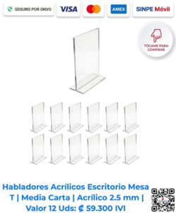 Habladores acrílicos Escritorio Mesa tipo T en media carta 14x22 cm en paquete de 12 unidades ideales para exhibir promociones y menús en mostradores en San José Costa Rica