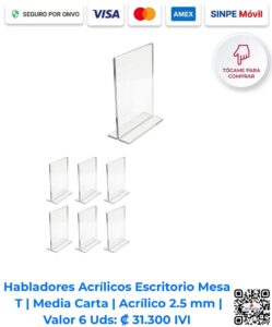 Habladores acrílicos Escritorio Mesa tipo T en media carta 14x22 cm en paquete de 6 unidades ideales para exhibir menús y precios en mesas y escritorios en San José Costa Rica