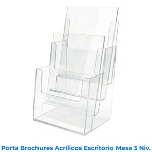 Porta brochures acrílicos escritorio mesa 3 niveles 2.5 mm. Ideales para ferias de empleo congresos y bienes raíces. Disponibles para compra en línea en Romarsa San José Costa Rica