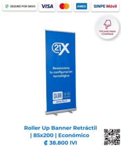 Roller Up Banner Retráctil 85x200 Económico. Estructura de aluminio con diseño publicitario full color a 1440 DPI (Calidad Fotográfica). Imagen E Commerce Romarsa en San José, Costa Rica.