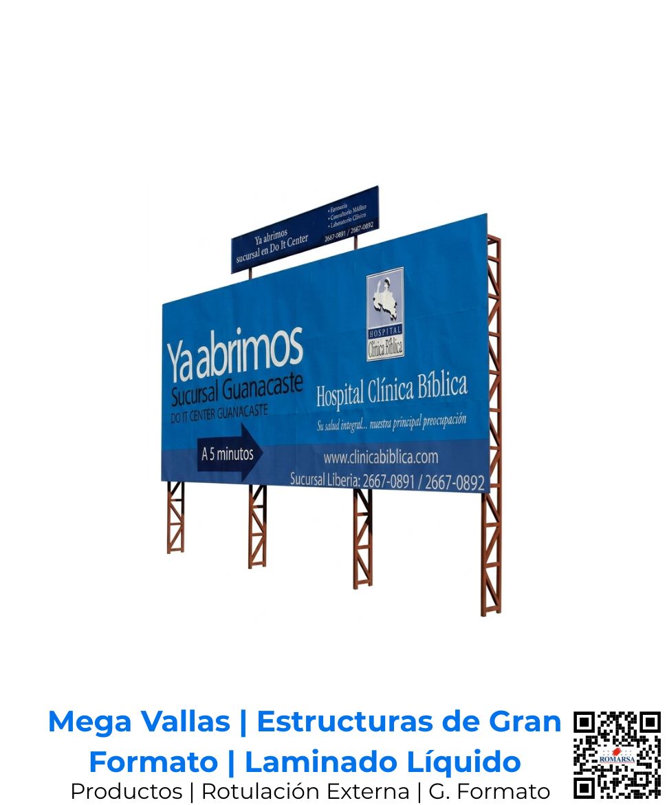 Mega valla para rotulación externa de gran formato montada en paneles de 320 cm de ancho a full color, con acabado en laminado líquido de alta protección UV para el Hospital Clínica Bíblica en San José, Costa Rica y Centroamérica.